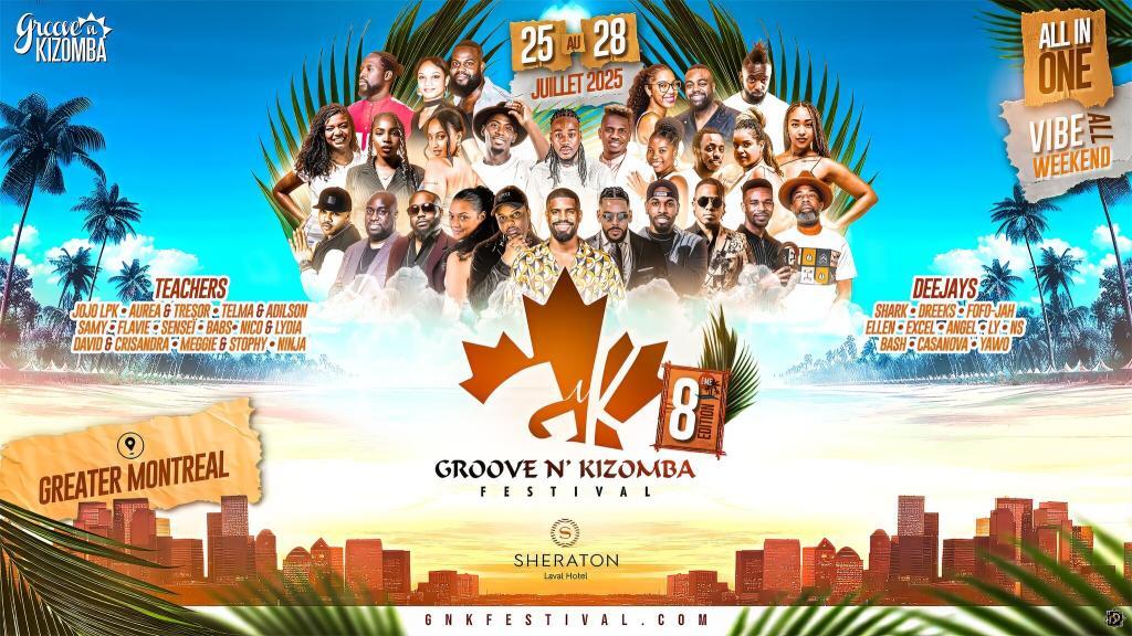 GROOVE N’ KIZOMBA FESTIVAL – 8th Edition – ALL IN ONE – JULY 25