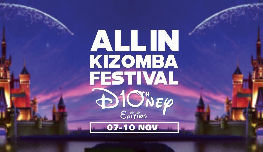 ALL IN KIZOMBA FESTIVAL / D10NEY Edition / Toulouse 2025