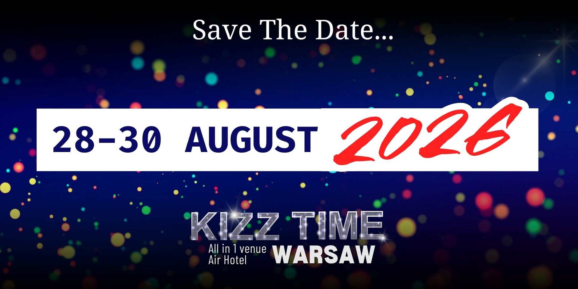 Event in Warsaw, 28-30 August 2026