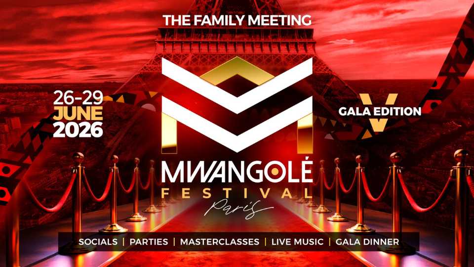 Mwangolé Festival Paris 2026: Socials, Parties, Gala Dinner