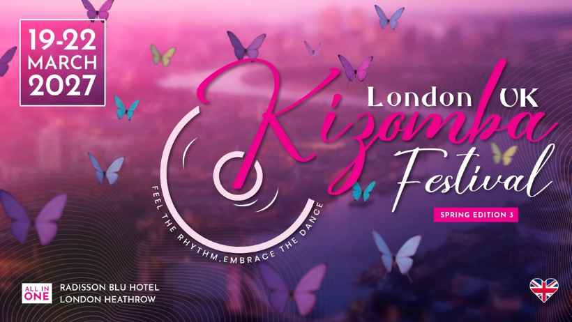 Kizomba Festival London UK | Spring Edition 3